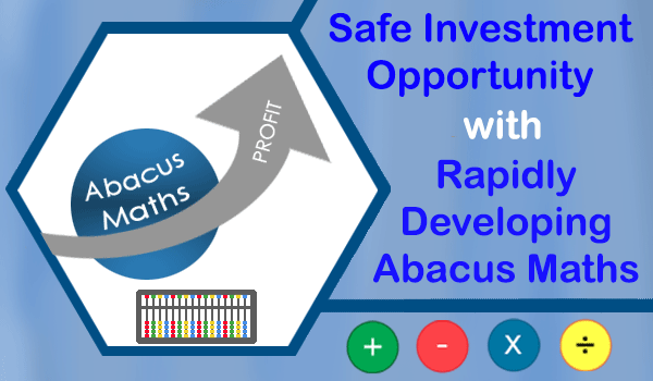 Safe long term investments with rapidly developing Abacus Business