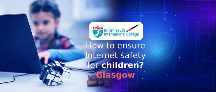 How to Ensure Internet Safety for Children?