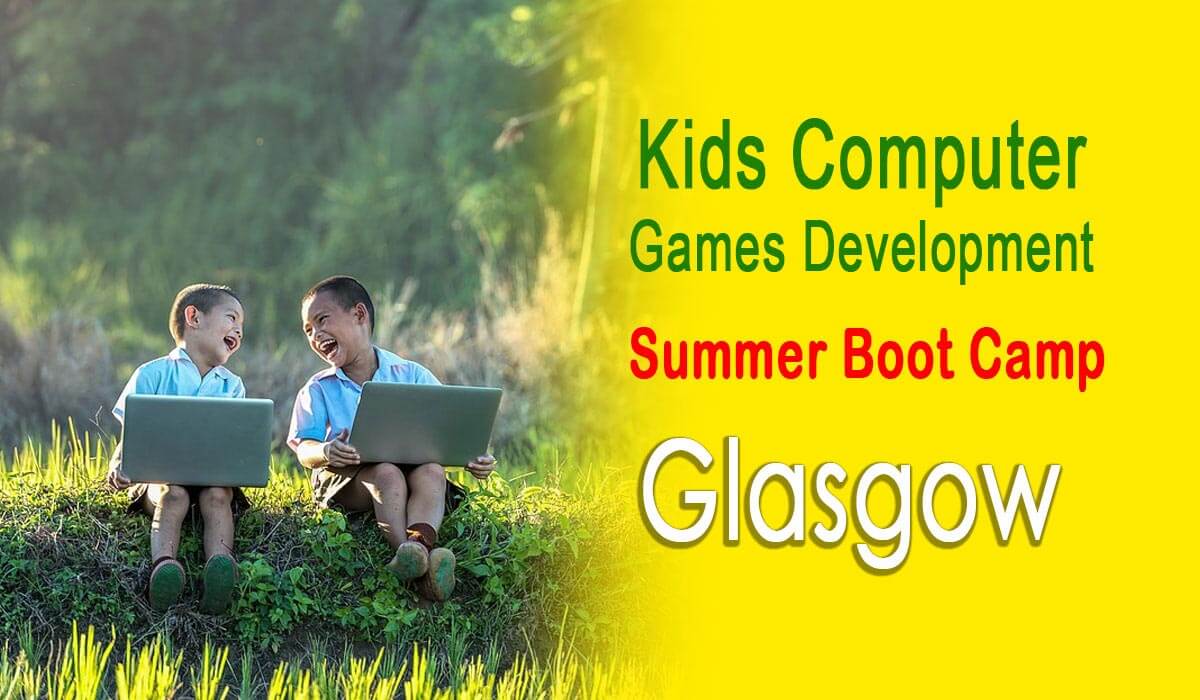 Kids Summer Computer Games Development Boot Camp Glasgow