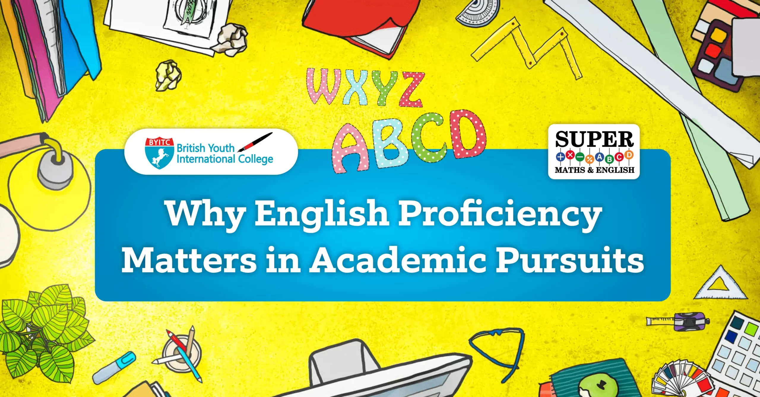 Why English Proficiency Matters in Academic Pursuits?