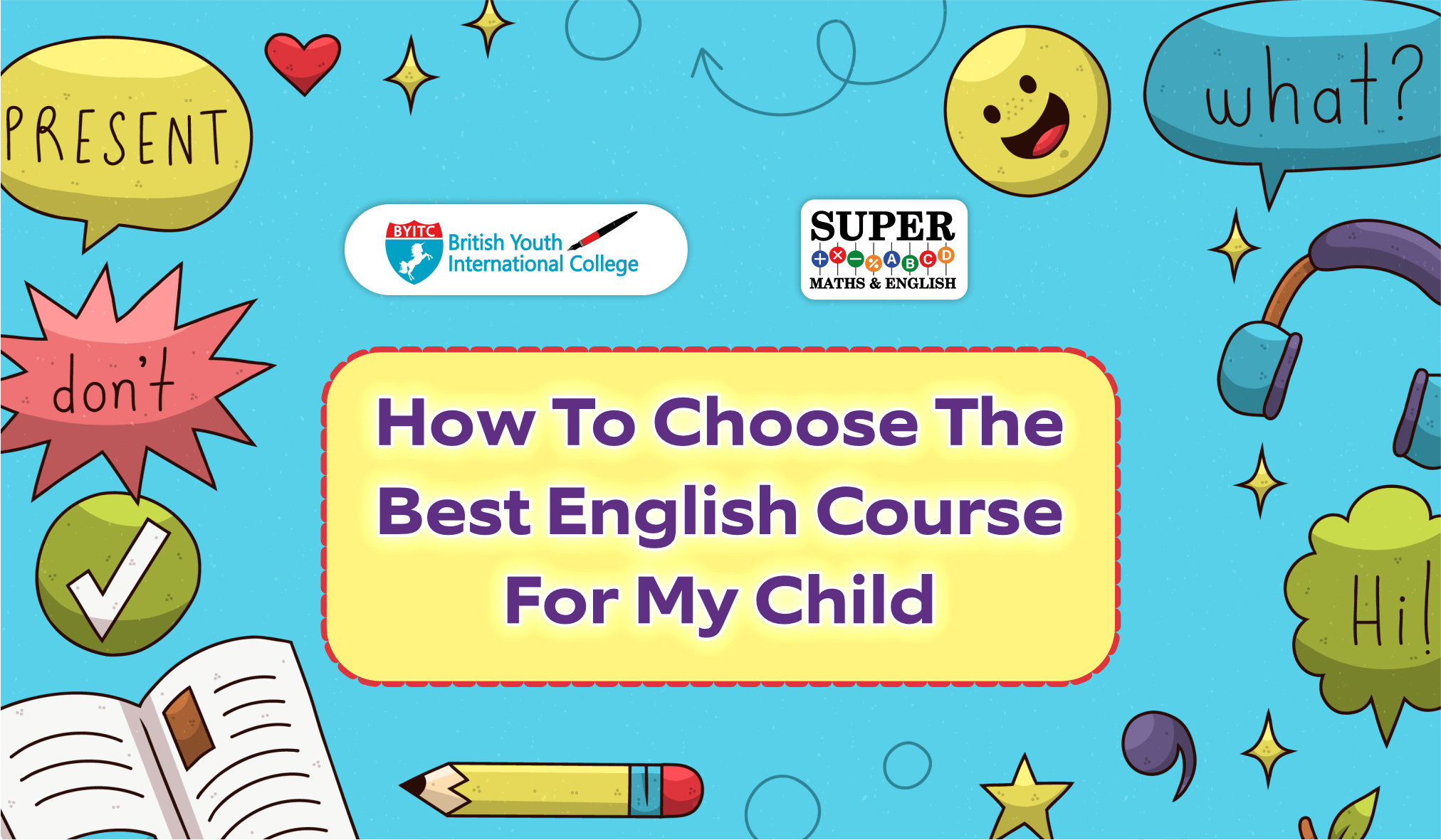 How to choose the best English Course for my Child