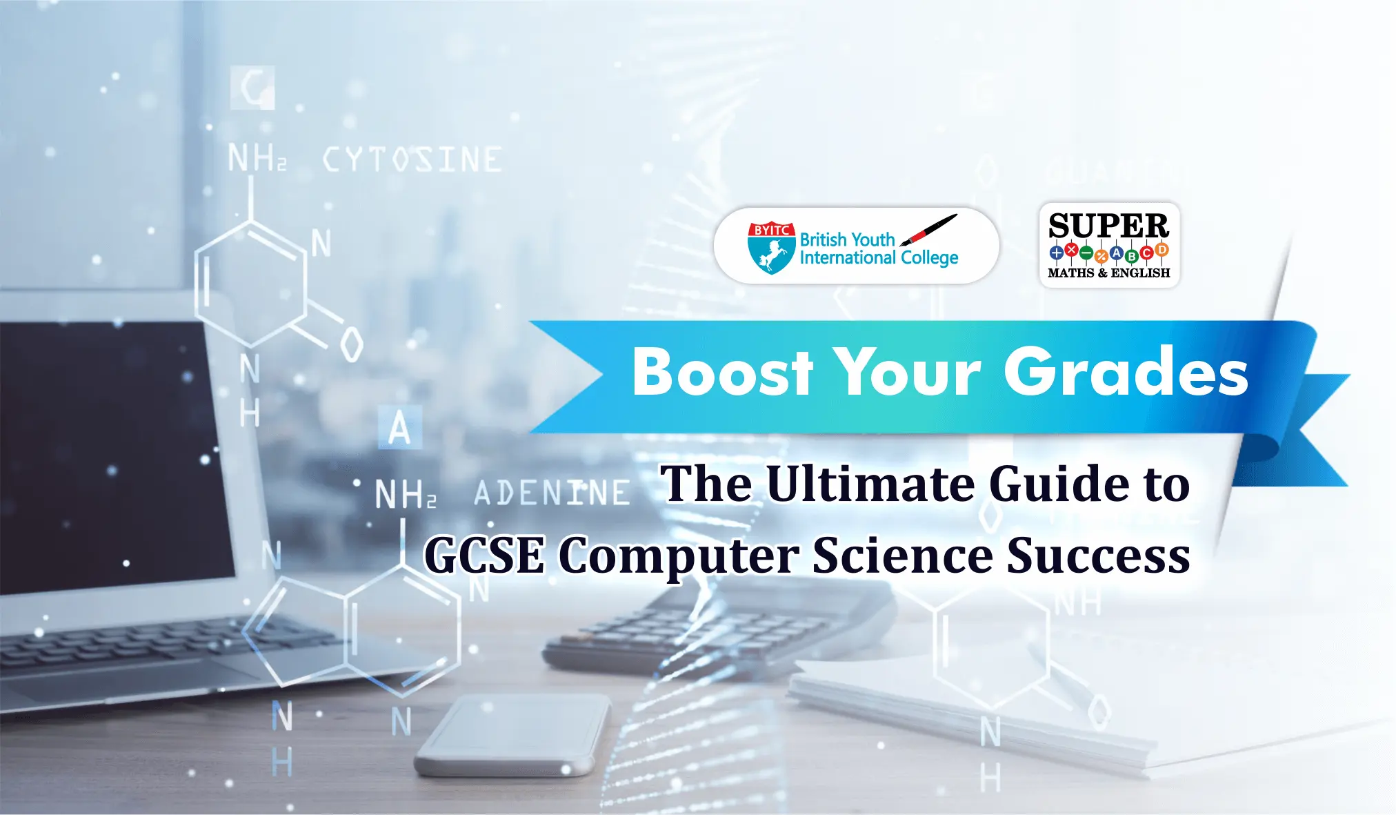 Boost Your Grades: The Ultimate Guide to GCSE Computer Science Success